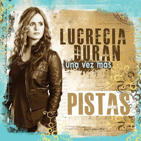 Lucrecia Duran Una Vez Mas