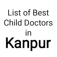 Child Doctor in Kanpur UP शिशु रोग विशेषज्ञ कानपुर