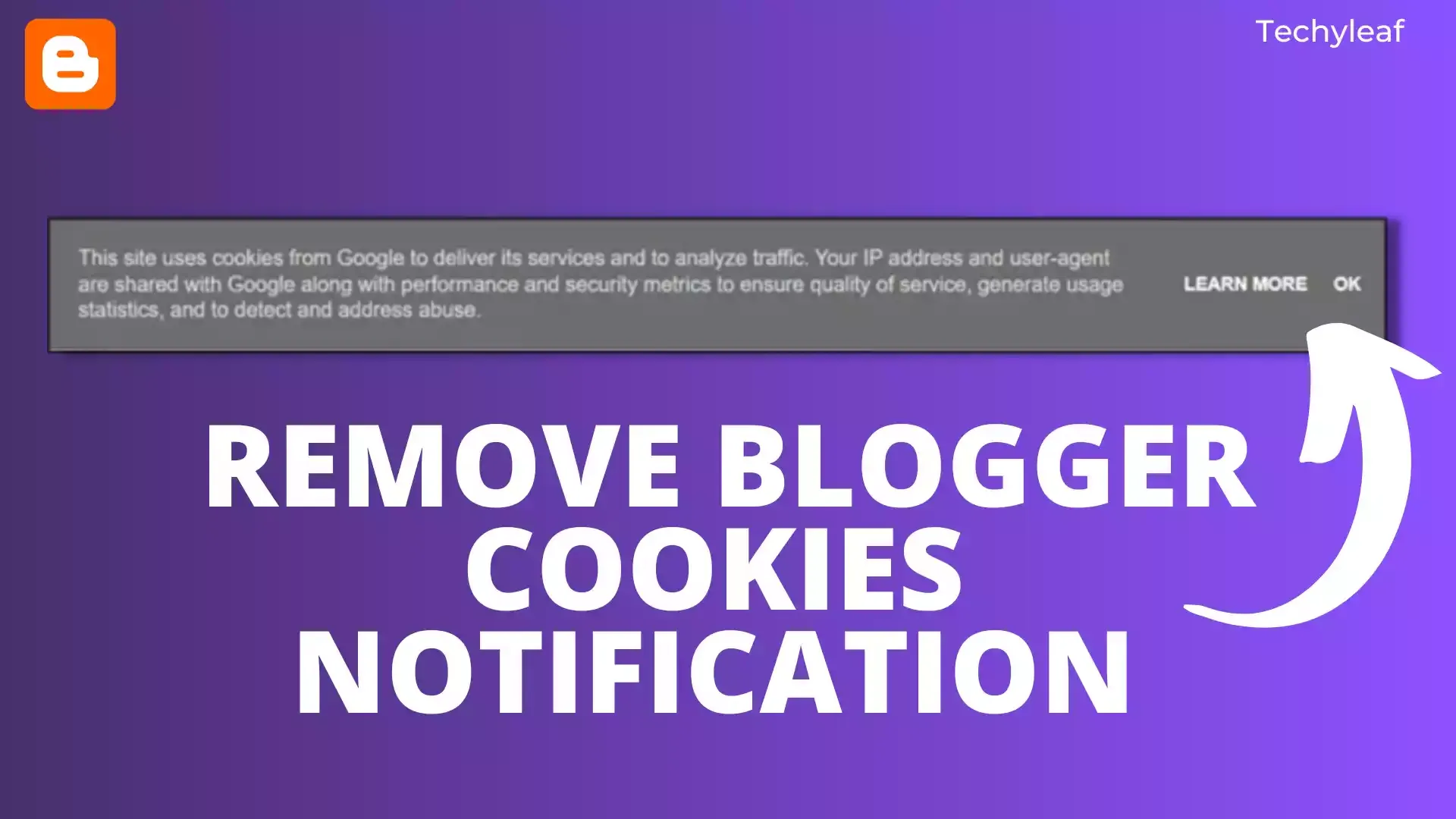 How to remove Blogger cookies Notification