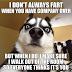 I don't fart always..