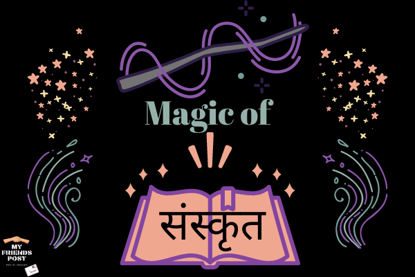 Magic of Sanskrit Language