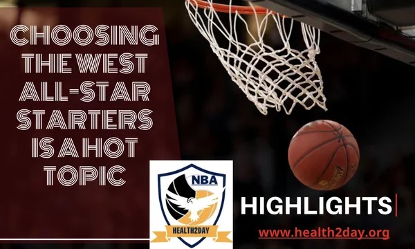 Choosing the West All-Star starters is a hot topic