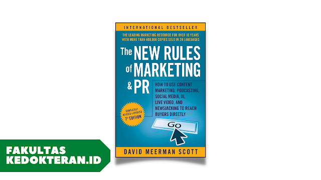 [Review] Buku The New Rules of Marketing & PR oleh David Meerman Scott: Menguasai Pemasaran dan PR Modern