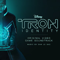 New Soundtracks: TRON - IDENTITY (Dan Le Sac)