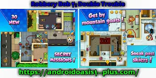 تحميل لعبةRobbery Bob 2: Double Troubleاخر اصدار مهكره للاندرويد.