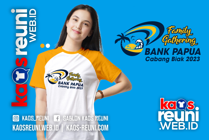 Bank Papua Family Gathering - Desain Sablon Kaos Reuni Alumni