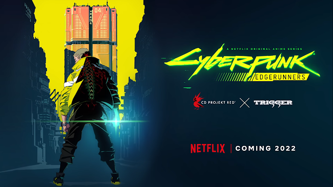 Netflix Umumkan Pembuatan Anime Cyberpunk 2077.