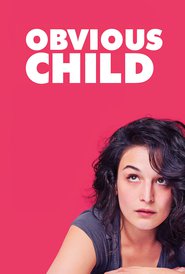 Obvious Child Film Deutsch Online Anschauen