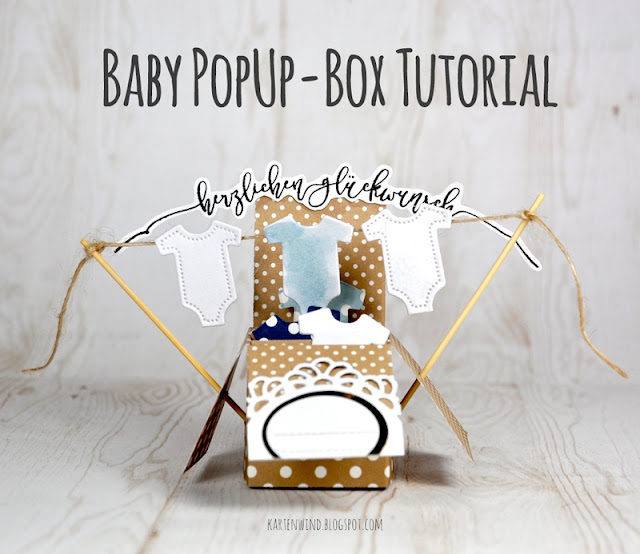 http://kartenwind.blogspot.com/2016/06/baby-popup-box-tutorial-danipeussde.html