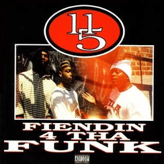 11/5 - Fiendin 4 Tha Funk (1995)