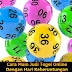 Cara Main Judi Togel Online Dengan Hari Keberuntungan