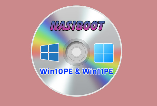 تحميل WinPE Nasiboot V12 2022 , تنزيل WinPE Nasiboot V12 2022 , اسطوانة WinPE Nasiboot V12 2022