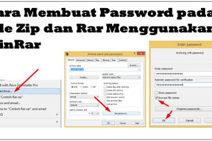 Cara Membuat Password pada File Zip dan Rar Menggunakan WinRar