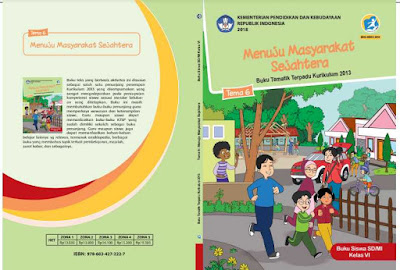 Buku Kelas 6 Tema Menuju Masyarakat Sejahtera Kurikulum 2013 Revisi 2018