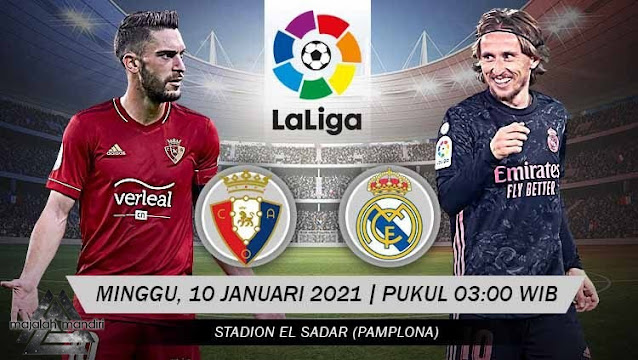 Prediksi Osasuna Vs Real Madrid