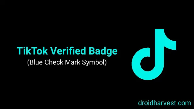 TikTok verified symbol with blue tick meaning