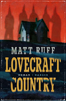 Lovecraft Country Matt Ruff Roman Rassismus Mystery 