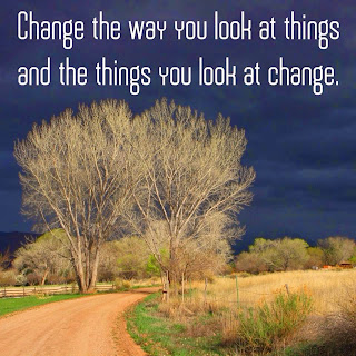 Staying Alive is Not Enough :Change the way you look at things and the things you look at change.