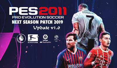 PES 2011 Next Season Patch 2019 + Update 1.0 Season 2018/2019