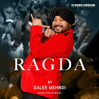 Daler Mehndi comes a new peppy song 'Ragda': A fusion of Bhojpuri and Punjabi