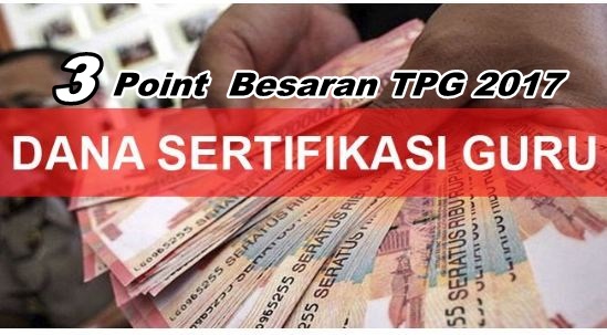 Ketahui Perubahan Besaran Tunjangan Sertifikasi 2017 UPDATED