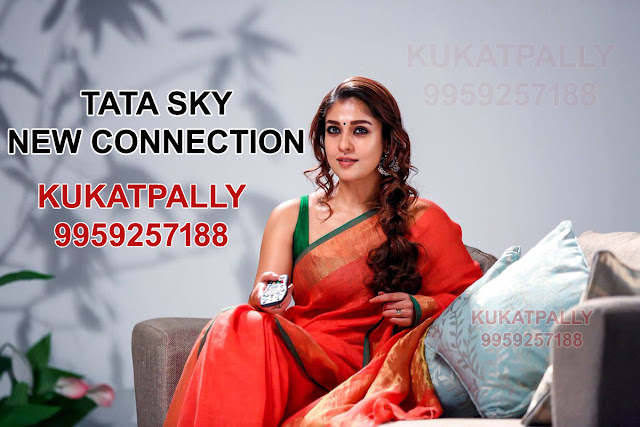 TATA SKY New Connection KUKATPALLY || 9959257188