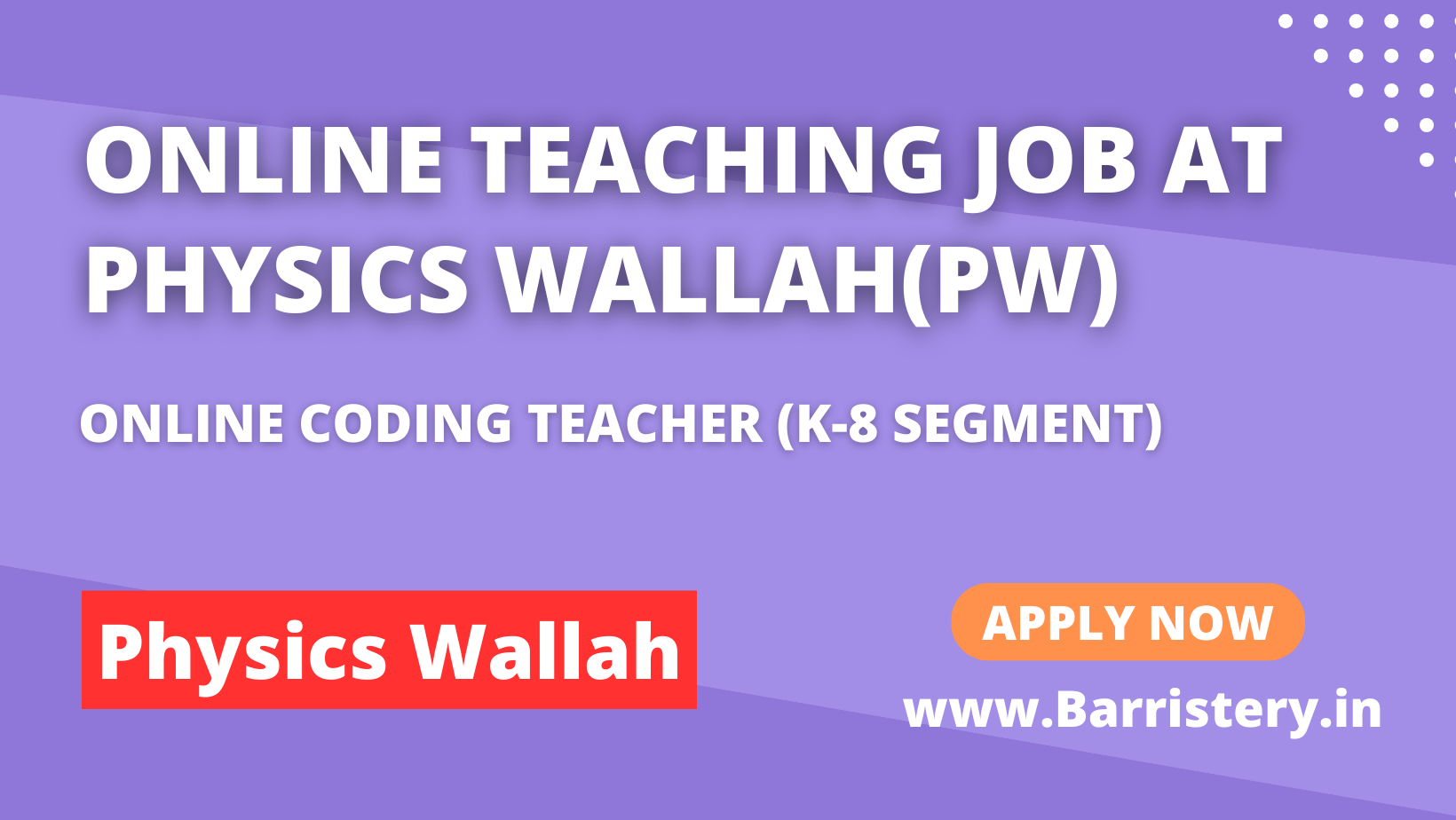 Online Teaching Job at Physics Wallah(PW) - Online Coding Teacher (K-8 Segment)