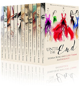 Until the End... (14 Contemporary Romance Stories!) (English Edition)