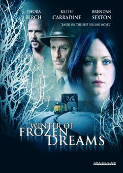 Winter of Frozen Dreams 2009 Hollywood Movie Watch Online