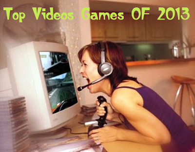 أفضل ألعاب الفيديو لسنة 2013 يمكنك أن تجربها top videos games of 2013