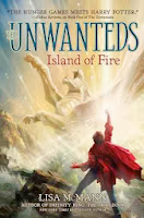 bookcover of ISLAND OF FIRE (Unwanteds #3) by Lisa McMann