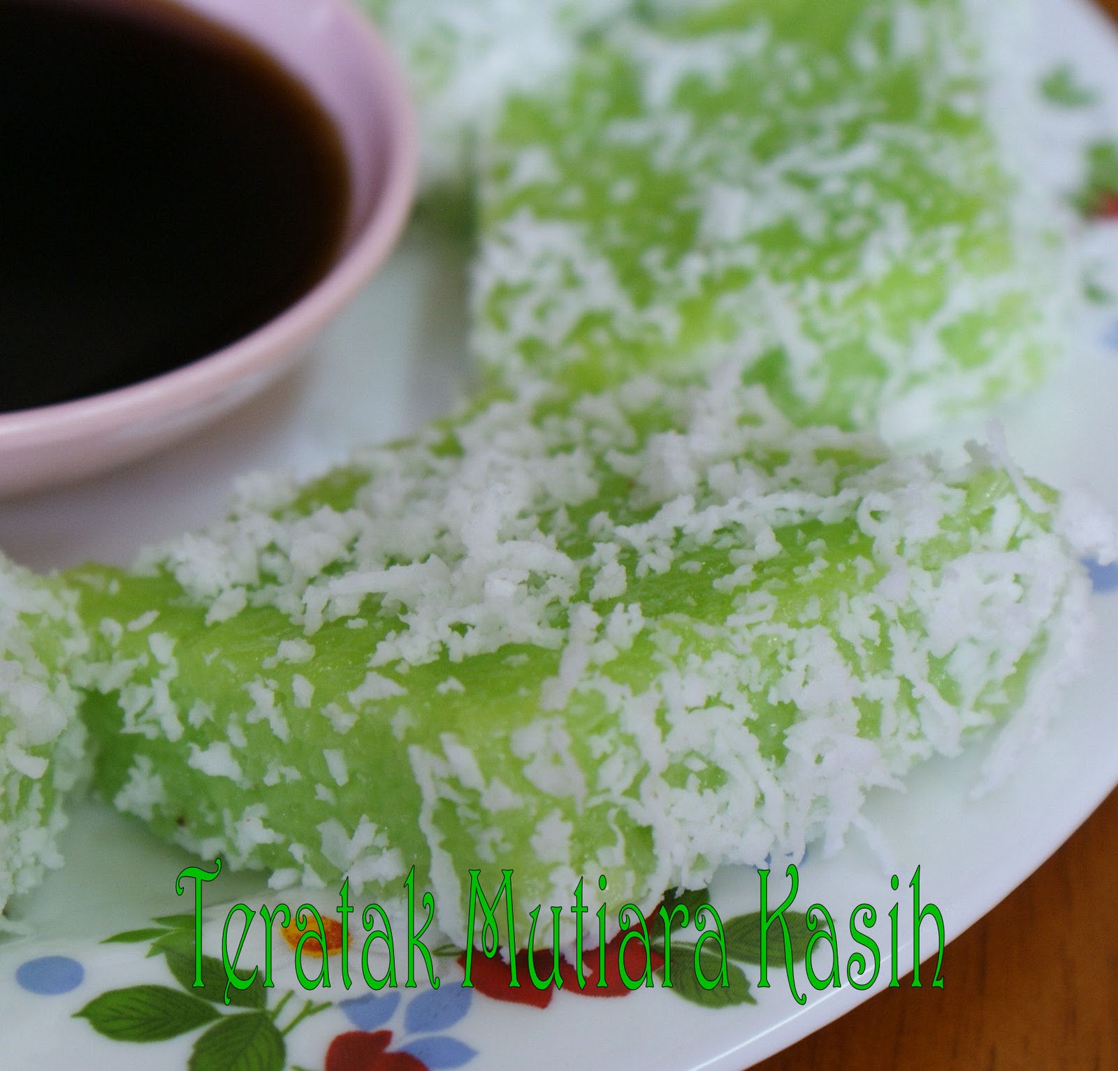 Kuih Lopes - TERATAK MUTIARA KASIH