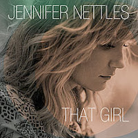 Jennifer Nettles - That Girl Tracklist