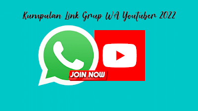 Link Grup WA Youtuber 2022