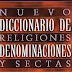 Nuevo Diccionario de Religiones, Denominaciones y Sectas - Marcos Antonio Ramos - PDF