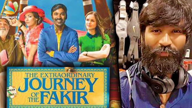 Danush’s “Extraordinary Journey of the Fakir” Poster