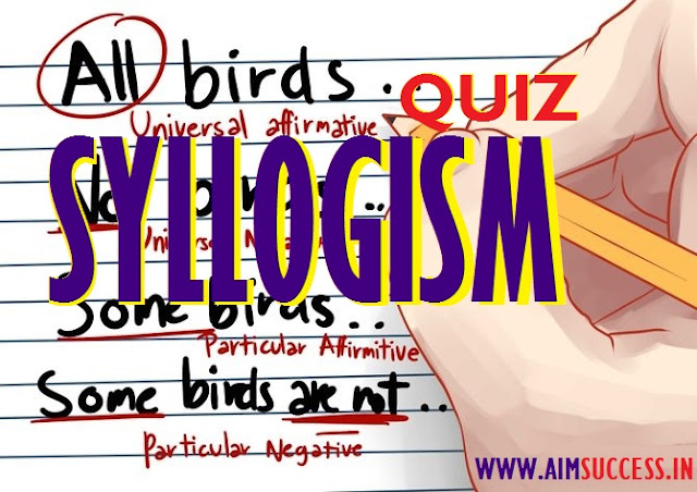 Syllogism for Banking - SSC Exams