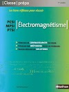 Électromagnétisme - MPSI - PCSI - PTSI - Classe Prépa Nathan
