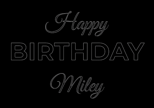 Happy Birthday Miley (Animated GIF)
