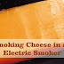 Smoking Cheese - Electric smoker