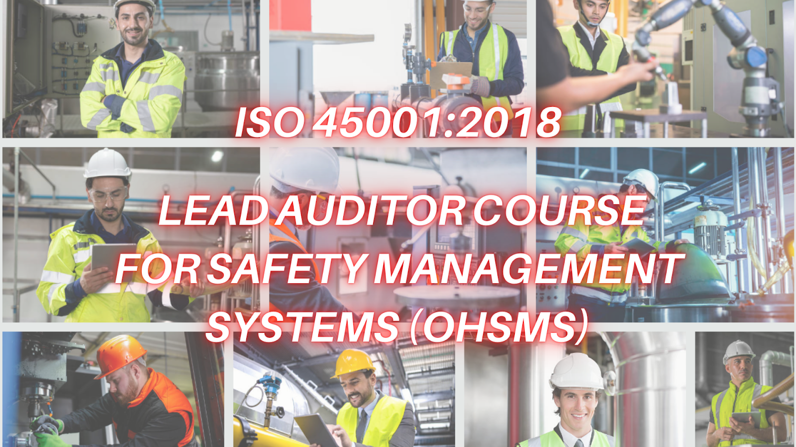 ISO 45001:2018 Lead Auditor Course for Experienced Professionals