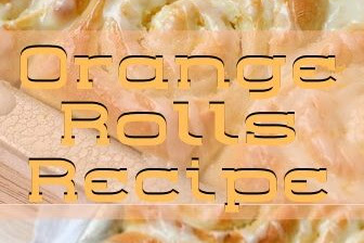 ★★★★★ 22   Orange Rolls Recipe