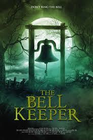 The Bell Keeper 2023 Movie 