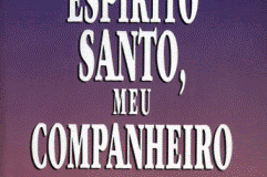 O Espírito Santo, meu companheiro - David (Paul) Yonggi Cho