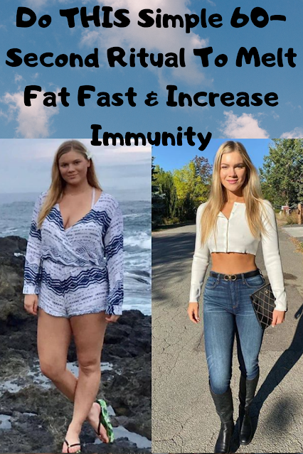 Do THIS Simple 60-Second Ritual To Melt Fat Fast & Increase Immunity