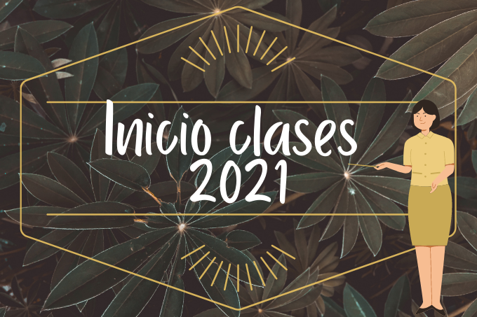 Inicio de clases 2021