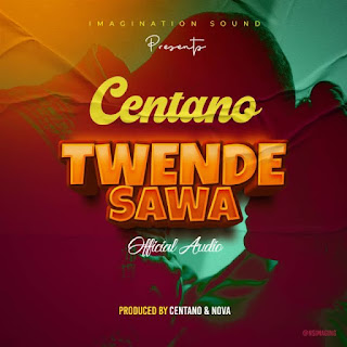 AUDIO | Centano – Twende Sawa (Mp3 Audio Download)
