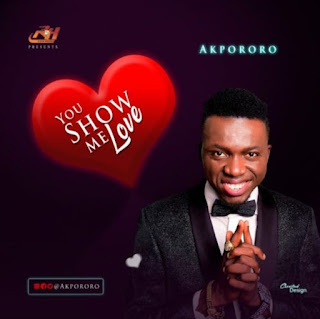 Akpororo you show me love