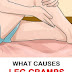 What Causes Leg Cramps During The Night And How To Stop Them Forever