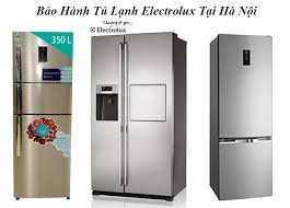 Sửa tủ lạnh Electrolux tại Gia Lâm 100% khách hài lòng